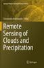 Книга Remote Sensing of Clouds and Precipitation