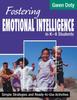 Книга Fostering Emotional Intelligence In K-8 Students : Simple Strategies and Ready-To-Use Activities
