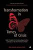 Книга Transformation In Times of Crisis : Eight Principles for Creating Opportunities and Value In the Post-Pandemic World