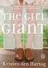 Книга The Girl Giant : A Novel