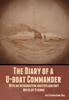 Книга The Diary of a U-boat Commander : With an Introduction and Explanatory Notes by Etienne