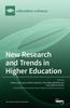 The New Research and Trends In Higher Education Book