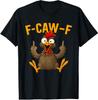 F Caw F Петух Смешная Птица Fcawf Куриный Шептун Fawk Off Футболка