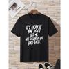 Men's 'IT'S OKAY IF You DON'T LIKE ME...' Print Loose T-shirt, Oversized Short Sleeve Crew Neck Tops, Plus Size Casual Clothing