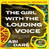The Girl with the Louding Voice by Abi Dare Paperback Book 9781529359275
