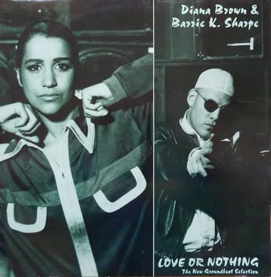12-дюймовая пластинка DIANA BROWN & BARRIE K SHARPE - Любовь или ничего (The New Groundbeat FXR152 FFRR 1991 Великобритания Танцевальная и Электронная Музыка Б/У