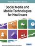 The Social Media and Mobile Technologies for Healthcare Book