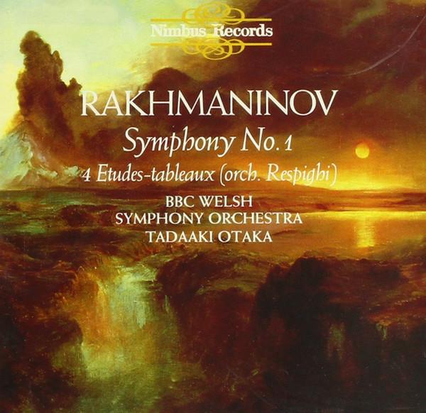 CD СЕРГЕЙ ВАСИЛЬЕВИЧ РАХМАНИНОВ, ББ - Симфония №. 1 / 4 Этюды-картины N5311 Nimbus Records 1993 Неизвестный Классика Б/У