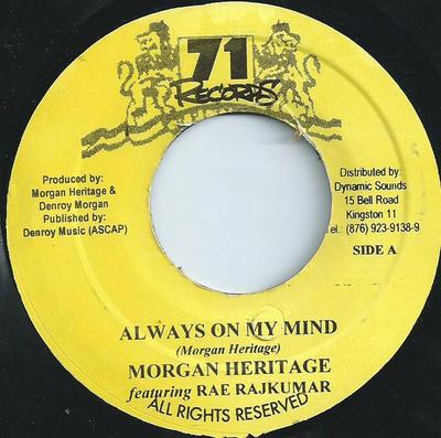 7-дюймовая пластинка MORGAN HERITAGE, RAE RAJKUMAR - Always On My Mind NONE 71 Records Ямайка Регги, Ска и Даб Б/у