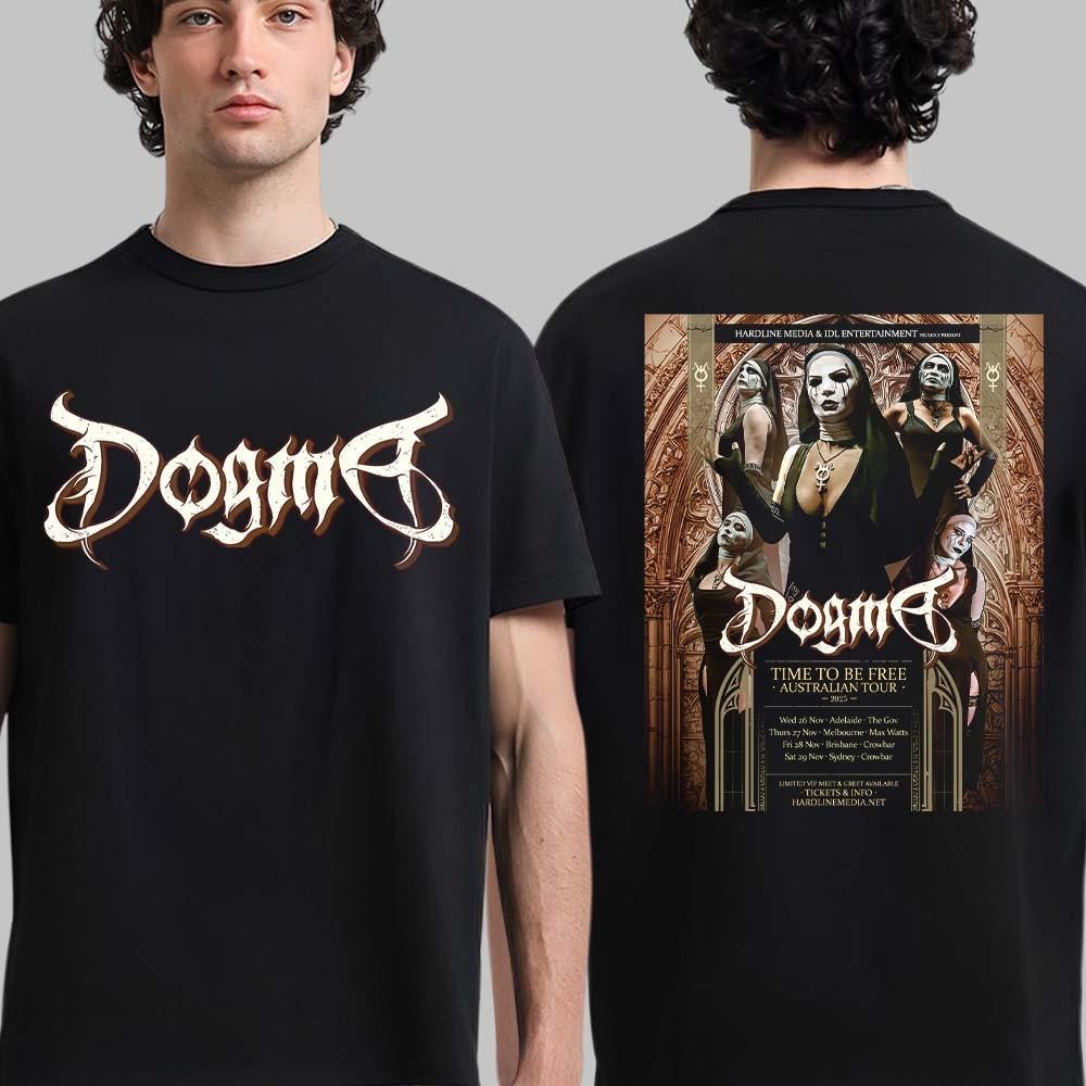 Dogma Time To Be Free Australian Tour 2026 Schedule Dates Two Sided T-Shirt All