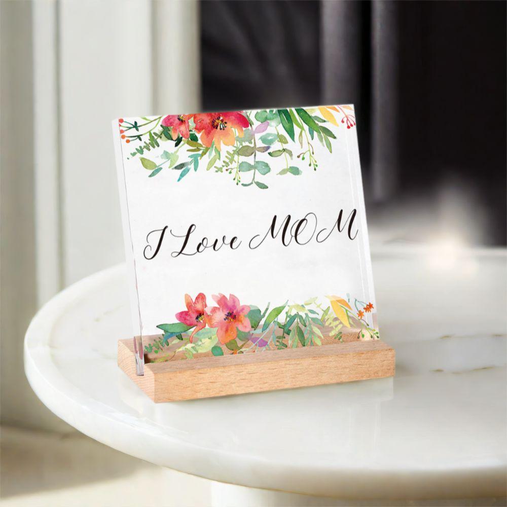 Romantic Mom Tabletop Sign Acrylic Love Flowers Ornament Mother's Day Desktop Sign  Studio Desk