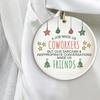 Yousheng Friends Close Christmas Ornaments Acrylic Hanging Plaques with Inspirational Quotes Cute Xmas Gifts for Best Friend