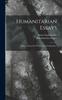 Книга Humanitarian Essays : Being Volume Iii. of "Cruelties of Civilization.