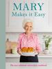 Книга Mary Makes It Easy : The New Ultimate Stress-free Cookbook