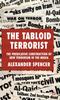 Книга The Predicative Construction of New Terrorism In the Media