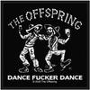 The Offspring Dance Fucker Dance Woven Patch