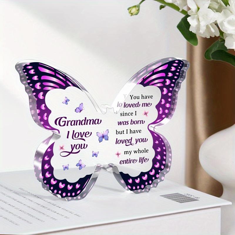 Grandma Nana Gift Idea: Butterfly-Shaped Acrylic Plaque – Birthday/Christmas/Thanksgiving Gift.