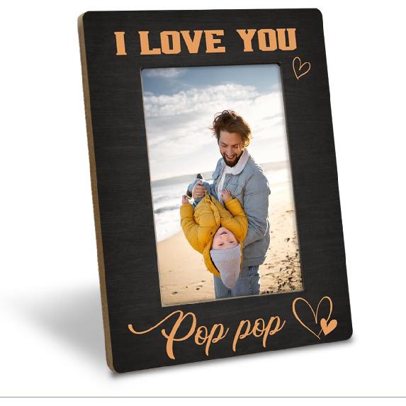 Pop Pop Gifts, I Love You PopPop Photos Frames, Holds 4 x 6 Inch Photo, Farmhouse Wooden Picture Frame Gifts, Father's Day Gift for Grandpa, Grandpa