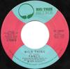 7inch Record FANCY - Wild Thing BT15004 Big Tree Record 1974 US Rock Used