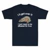 Lazy Over I Ill Unisexs Dramatic Get It Tshirt First Elephant Just Need Be To