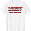 Watch Tv Movies Books On Radio Computer Streams Cleaning Cars T Shirt