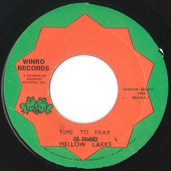 7-дюймовая пластинка MELLOW LARKS / ALEX HARVEY - Time To Pray / Mama Tried 00013 Winro Records 1975 Ямайка Регги, Ска и Даб Б/у