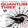 The Quantum Thief by Hannu Rajaniemi Paperback Book 9780575088894