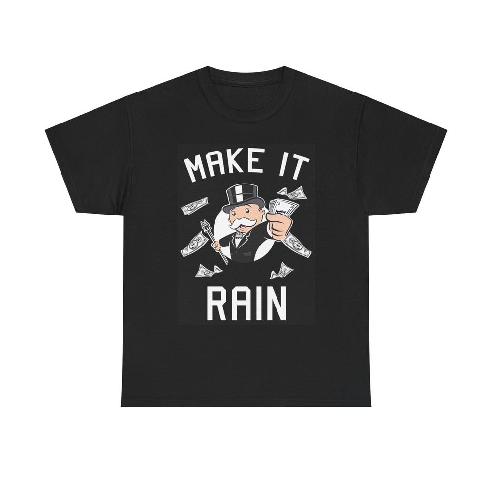 Make It Rain Graphic T Shirt Vintage Funny Retro Unisex Heavy Cotton Tee Unisex T-Shirt