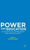 The Power and Education : Contexts of Oppression and Opportunity Book