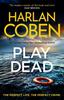 Play Dead by Harlan Coben Paperback Book 9781398705739