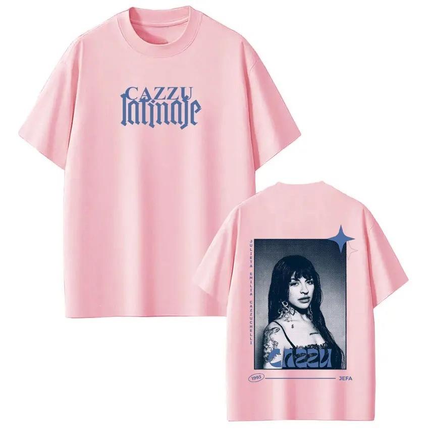 Unisex Women Fashion Tshirt Singer Cazzu Latinaje 2026 Tour Graphic Tee Summer Shortsleeved Loose Cotton Oversized Casual Tshirt