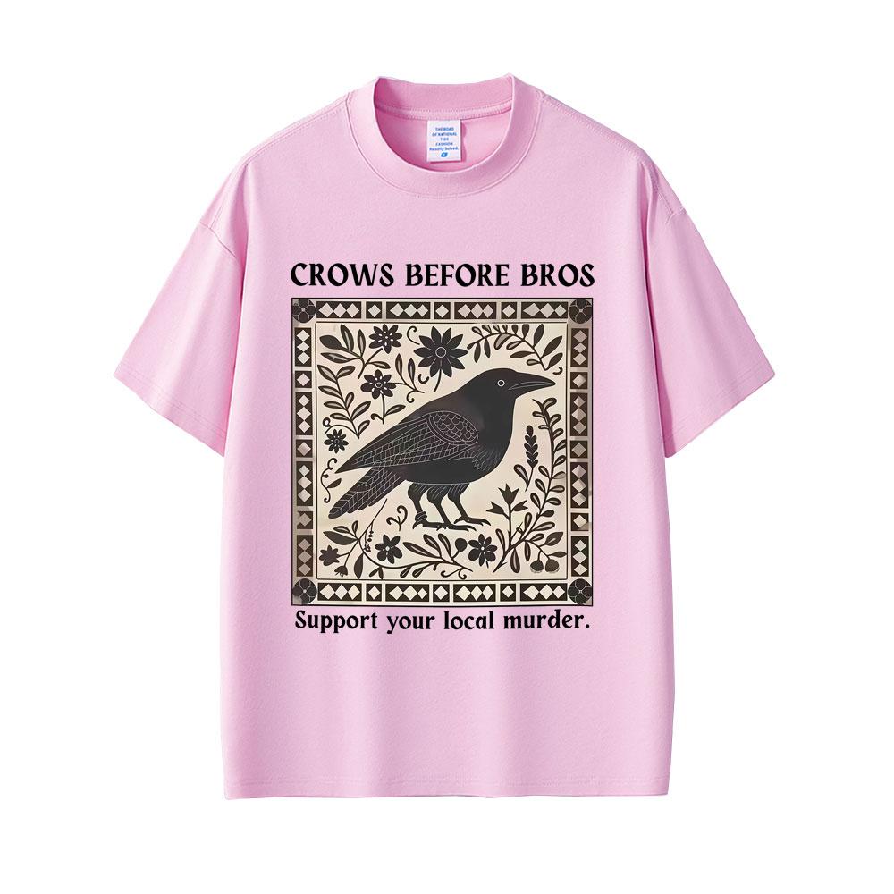 Crows Before Bros Funny Meme Tshirt Unique Bird Nature Tshirt  Casual  Vintage T Shirts  Oversized Tshirts