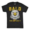 Mens Funny T Shirts Bald and Your Mom Likes It Sarcastic Eagle Graphic Novelty