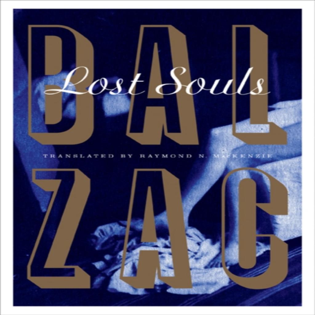 Lost Souls by Honore de Balzac Paperback Book 9781517905446