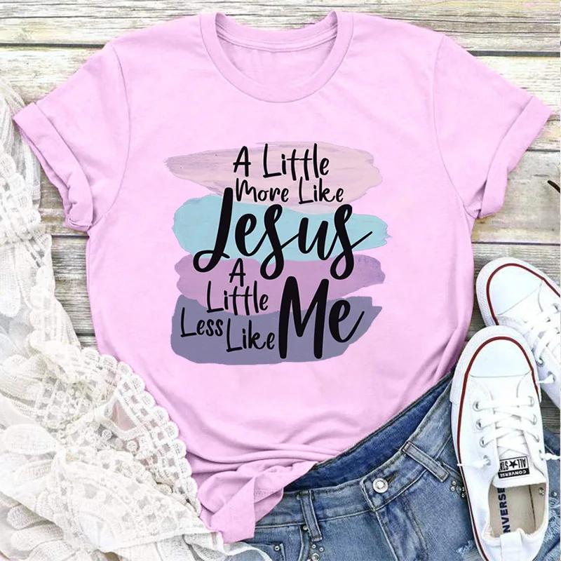 БОЛЬШЕ, ЧТОБЫ НРАВИТСЯ JESUS LESS ME Принт Женская футболка с коротким рукавом и круглым вырезом Свободная женская футболка Женская футболка Топы Одежда Camisetas Mujer