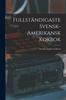 Книга Fullstandigaste Svensk-amerikansk Kokbok : Swedish-english Cookbook