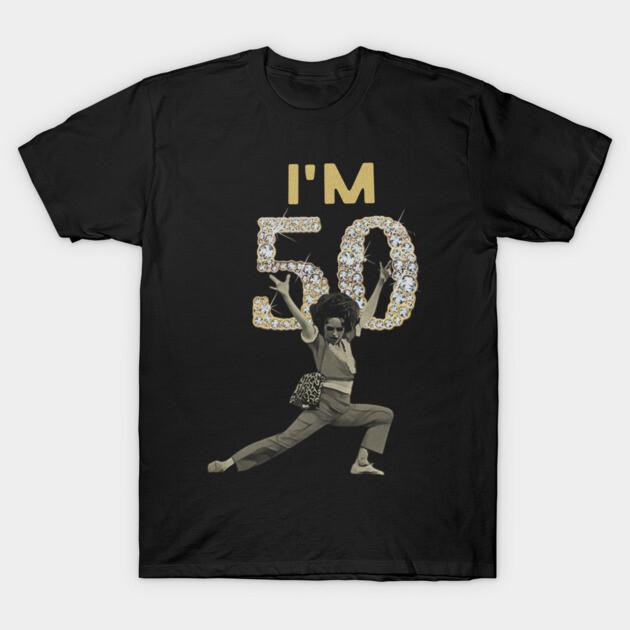 Asian Size Cotton Unisex Tshirt Print T-shirt Sally Omalley I'M 50 ! T-shirt No-Cut Print Regular Fit