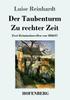 Книга Der Taubenturm / Zu Rechter Zeit : Zwei Kriminalnovellen Von 1856 Und 1857