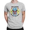 Luchador Sin Lucha No Hay Victoria Novelty Graphic 100 Cotton Tshirt Luchador Tees Tops For Unisex