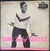 7-дюймовая пластинка ДЕЙВ "МАЛЫШ" КОРТЕЗ - Дейв "Малыш" Кортез REU1233 London Records 1959 UK Рок Б/У