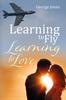 Книга Learning To Fly, Learning To Love