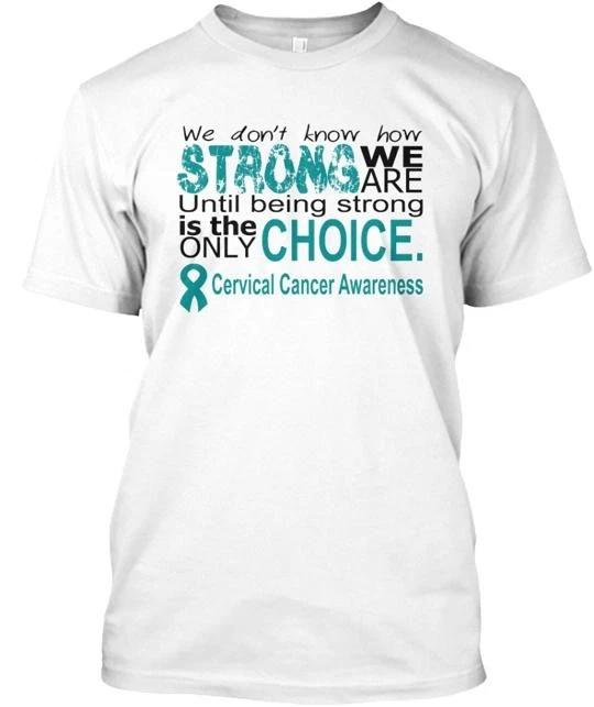 Stay Strong Cervical Cancer Awareness Tee TTshirt Made in the USA Size S to 5XL