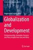 The Globalization and Development : Entrepreneurship, Innovation, Business and Policy Insights from Asia and Africa Book