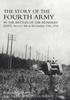 Книга Story of the Fourth Army In the Battles of the Hundred Days : AUGUST 8TH TO NOVEMBER 11TH 1918 Text Volume