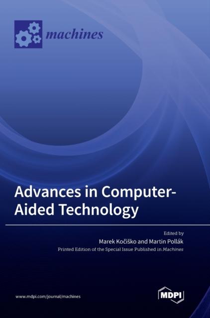The Advances In Computer-Aided Technology Book