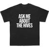 The Hives Unisex Adult Ask Me T-Shirt