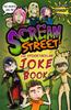 Книга Scream Street: The Spooktacular Joke Book