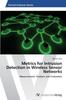 Книга Metrics for Intrusion Detection In Wireless Sensor Networks