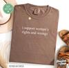 Я поддерживаю права женщин Футболка Comfort Colors®, Смешная феминистская футболка, Смешная феминистская футболка, Футболка для расширения прав и возможностей женщин, Футболка феминизм