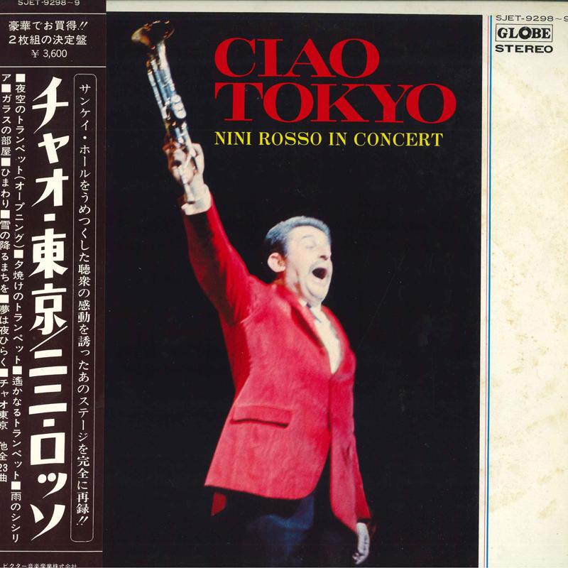 LP Пластинка NINI ROSSO - Ciao Tokyo / Nini Rosso In Concert SJET9298 GLOBE 1972 Япония Оби Нью Эйдж и Легкая Музыка Б/У